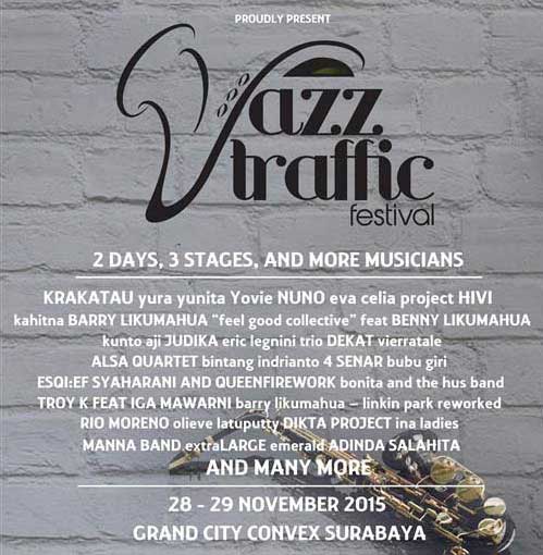 Jazz Traffic Festival 2015 di Surabaya Jazz-Traffic-Festival-2015-di-Surabaya_2
