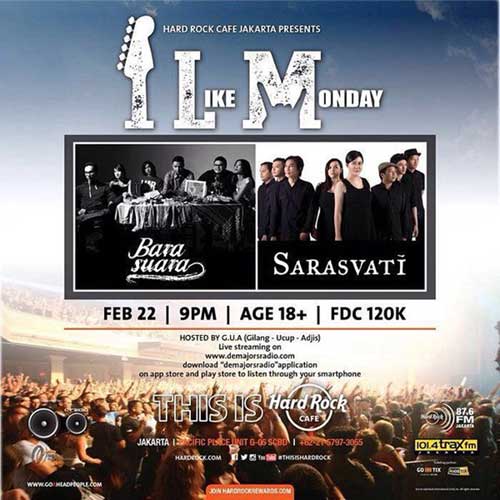 Senin Tak Lagi Jemu di I Like Monday Hard Rock Cafe Jakarta Senin-Tak-Lagi-Jemu-di-I-Like-Monday-Hard-Rock-Cafe-Jakarta_2