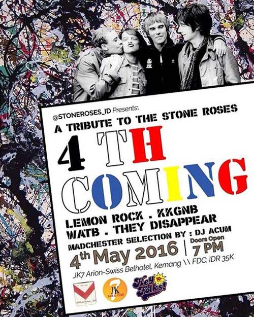 A Tribute To The Stone Roses “4th Coming”di Kemang Jakarta A-Tribute-To-The-Stone-Roses_2