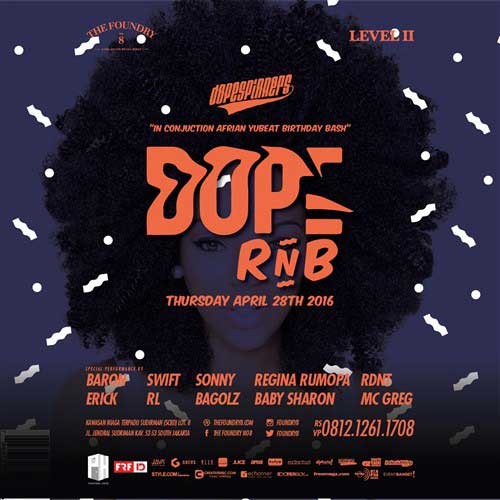 DOPE RnB In ConjuctionAfrian Birthday Bash DOPE-RnB-In-ConjuctionAfrian-Birthday-Bash_2