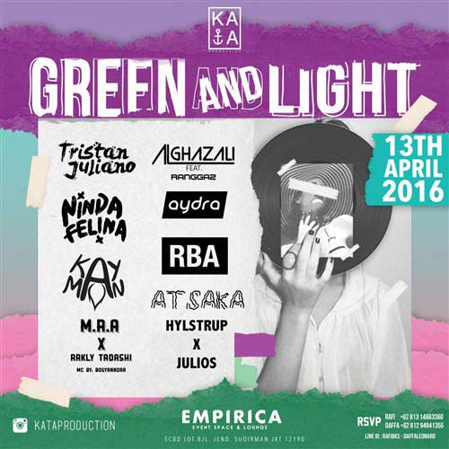 Green And Light di Empirica Persembahan Kata Production Green-And-Light-di-Empirica-Persembahan-Kata-Production_2