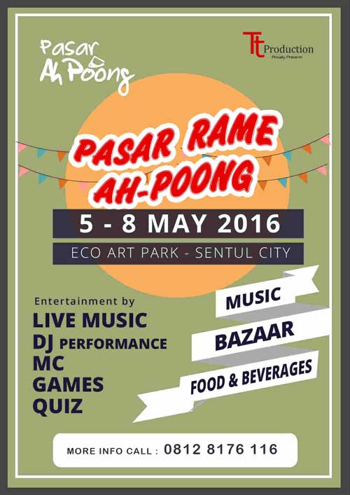 Hiburan Gratis Live Music & DJ Performance di Pasar Rame Ahpoong Hiburan-Gratis-Live-Music-&-DJ-Performance-di-Pasar-Rame-Ahpoong_2
