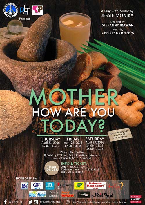 Mother How Are You Today? Acara Semi-Musikal UK Petra Surabaya Mother-How-Are-You-Today_2