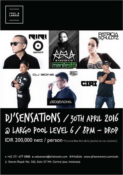 Penampilan Eksklusif DJ Jakarta Spinach All Stars di Alila Solo DJ’ Sensations Penampilan-Eksklusif-DJ-Jakarta-Spinach-All-Stars-di-Alila-Solo-DJ’-Sensations_2