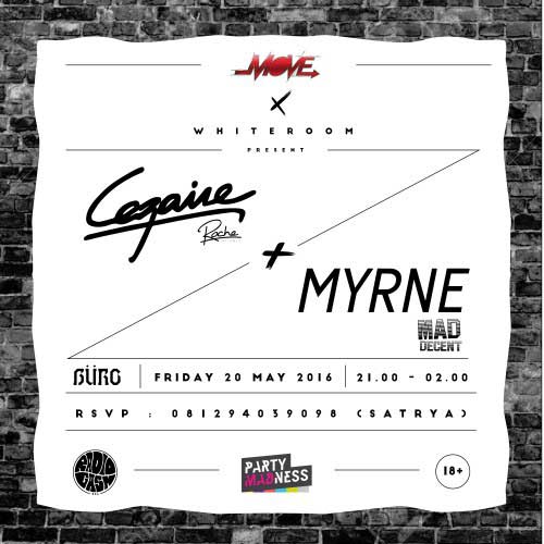 Move X Whiteroom featuring Cezairé (Roche) & Myrne (Mad Decent) di Surabaya Move-X-Whiteroom-featuring-Cezairé-(Roche)-&-Myrne-(Mad-Decent)-di-Surabaya_2