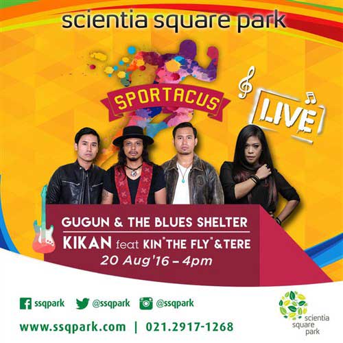 Sportacus SSQPark Hadirkan Gugun & The blues Shelter Sportacus-SSQPark-Hadirkan-Gugun-&-The-blues-Shelter_2