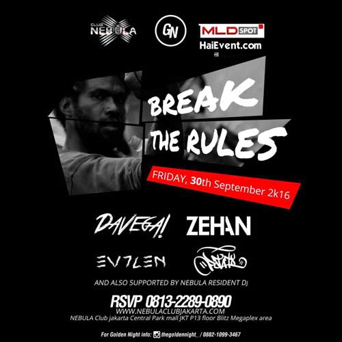 Golden Night “Break The Rules” Hadirkan DJ Evzen X Davega golden-night-break-the-rules-hadirkan-dj-evzen-x-davega_2