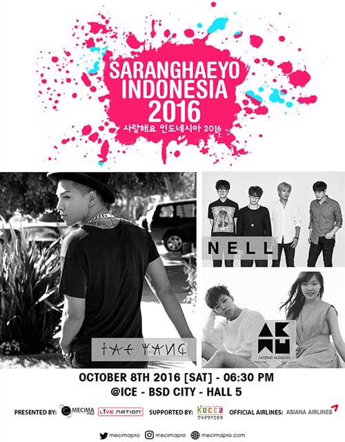 Saranghaeyo Indonesia 2016 Featuring Taeyang, Akmu dan Nell saranghaeyo-indonesia-2016-featuring-taeyang-akmu-dan-nell_2