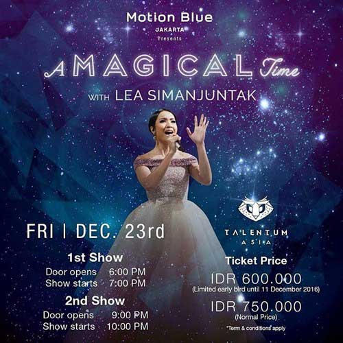 A Magical Time Bersama Lea Simanjuntak di Motion Blue a-magical-time-bersama-lea-simanjuntak-di-motion-blue_2