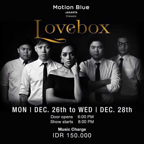 Motion Blue Jakarta Hadirkan Penampilan Lovebox Motion Blue Jakarta Hadirkan Penampilan