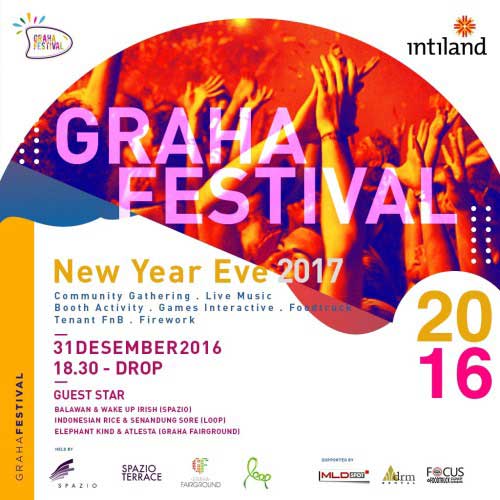 Nikmati Kuliner & Music Performance di Graha Festival New Year Eve 2017 Nikmati Kuliner Music Performance di Graha Festival New Year Eve 2017 2
