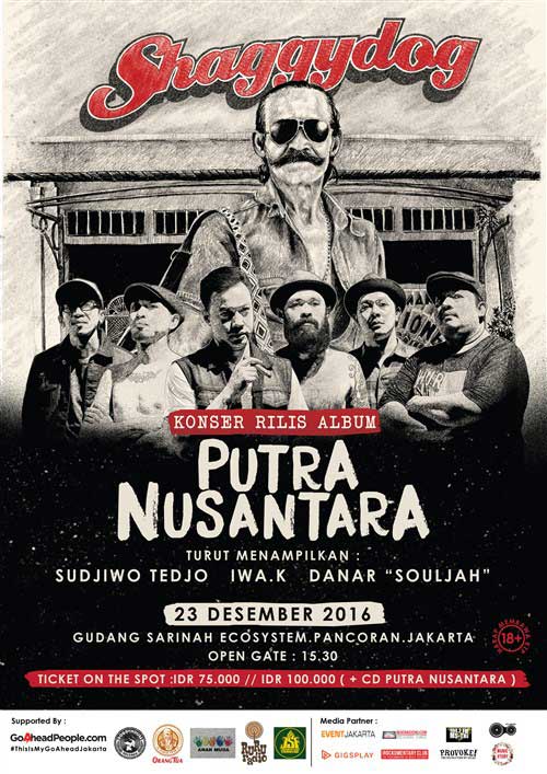 Shaggydog Gelar Konser Rilis Album PutraNusantara Shaggydog Gelar Konser Rilis Album PutraNusantara 2