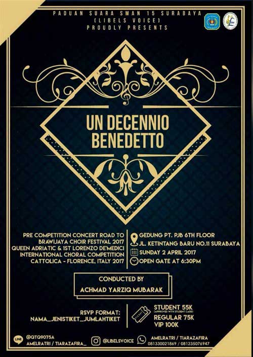 UN DECENNIO BENEDETTO Persembahan Libels Voice SMAN 15 Surabaya UN DECENNIO BENEDETTO Persembahan Libels Voice SMAN 15 Surabaya 2