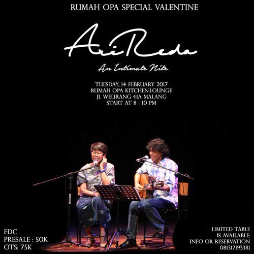 An Intimate Night Special Valentine Bersama AriReda An Intimate Night Special Valentine Bersama AriReda di Rumah Opa 2
