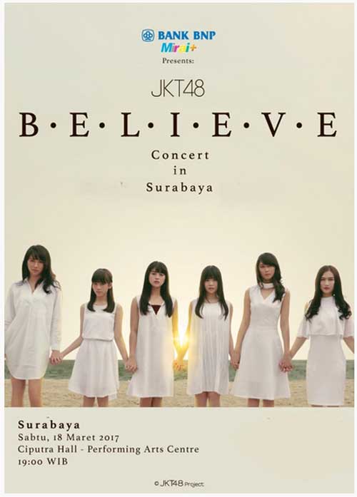 JKT48 Believe Concert di Surabaya JKT48 Believe Concert di Surabaya 2