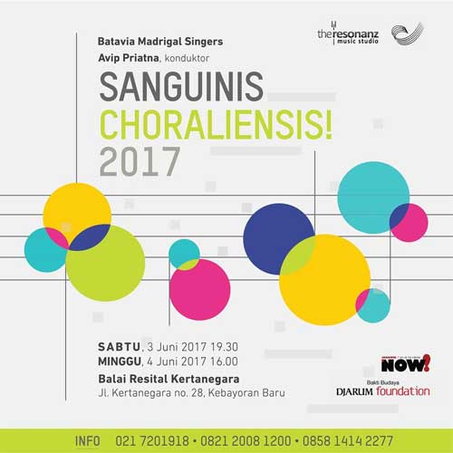 Batavia Madrigal Singers Persembahkan Sanguinis Choraliensis 2017 Sanguinis Choraliensis 2017