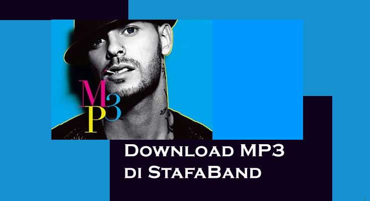 Cara Mudah Download MP3 di StafaBand yang Asli Download MP3 di Stafaband