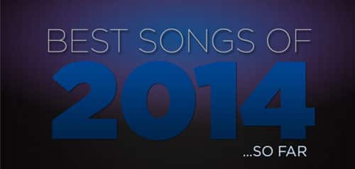 25 Lagu Terbaik 2014 Versi Majalah TIME the best song so far 2014