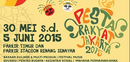 Ayo Tonton Pesta Rakyat Jakarta 2015 Pesta Rakyat Jakarta 2015 1