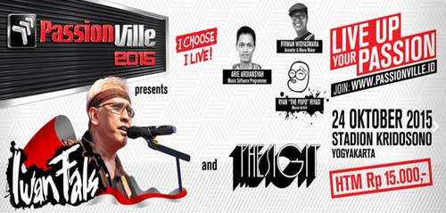 Saksikan Iwan Fals di Passion Ville 2015 Jogja Saksikan Iwan Fals di Passion Ville 2015 Jogja 1