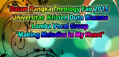 Lomba Vokal Grup di Acara Theology Fair 2015 Lomba Vokal Grup di Acara Theology Fair 2015 1