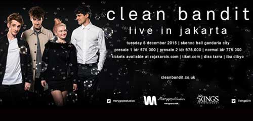 Clean Bandit Live in Jakarta Clean Bandit Live in Jakarta 1