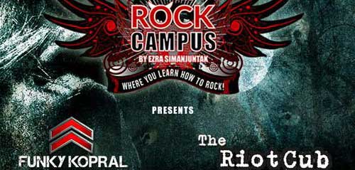 Kamis Malam Belum Punya Acara? Jangan Bete. Ayo ke Konser The Rock Campus Acara The Rock Campus 28 Januari 2016 1