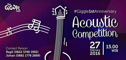 Yuk Ikutan Giggle 1st Anniversary Acoustic Competition! Yuk Ikutan Giggle 1st Anniversary Acoustic Competition 1