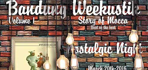 Yuk Bernostalgia di Bandung Weekustik Story of Mocca Yuk Bernostalgia di Bandung Weekustik Story of Mocca 1