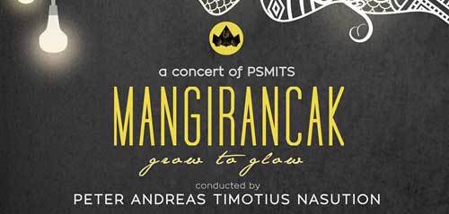Konser Mangirancak “Grow to Glow” Persembahan dari ITS Student Choir Konser Mangirancak “Grow to Glow” Persembahan dari ITS Student Choir 1