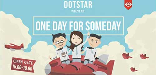 One Day For Someday Persembahan Dotstar 1