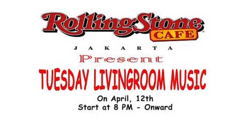 Tuesday Livingroom Music di Rolling Stone Cafe Jakarta Tuesday Livingroom Music di Rolling Stone Cafe Jakarta 1