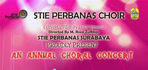 An Annual Choral Concert Persembahan Perbanas Choir STIE Perbanas Surabaya An Annual Choral Concert Persembahan Dari STIE Perbanas Surabaya 1