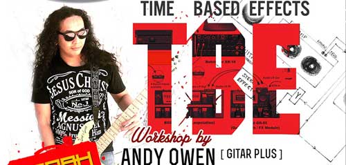 Andi Owen Sharing Tentang Time Based Effect di Bedah Musik Volume 3 Andi Owen Sharing Tentang Time Based Effect di Bedah Musik Volume 3 1