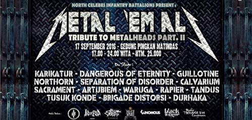 Konser Musik Metal 'Em All "Tribute to Metalheads Part II" Konser Musik Metal Em All Tribute to Metalheads Part II 1