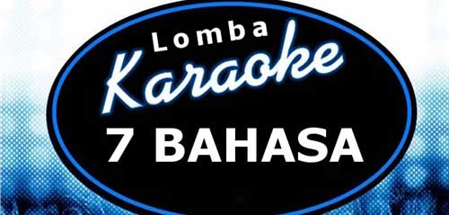 Meriahkan Akhir Tahunmu dengan Ikut Lomba Karaoke 7 Bahasa Meriahkan Akhir Tahun dengan Ikut Lomba Karaoke 7 Bahasa 1