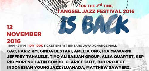 Tangsel Jazz Festival 2016 Dimeriahkan Oleh GAC & Iga Mawarni Tangsel Jazz Festival 2016 Dimeriahkan Oleh GAC Iga Mawarni 1