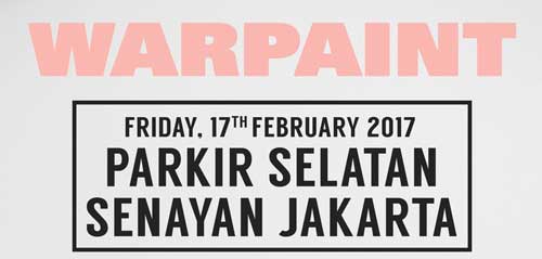 Warpaint Live in Jakarta di Parkir Selatan Senayan Warpaint Live in Jakarta di Parkir Selatan Senayan 1