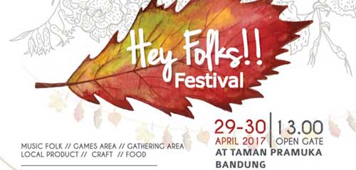 Nikmati Alam dan Cinta di Hey Folks!! Festival Hey Folks!! Festival