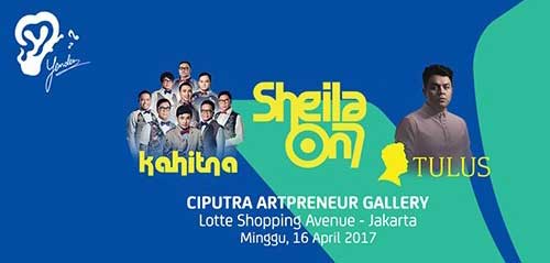 Tulus, Sheila on 7 & Kahitna di Yonder MusicFest Jakarta 2017 Yonder MusicFest Jakarta 2017