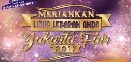 Jakarta Fair Kemayoran 2017
