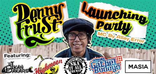 Denny Frust Launching Party