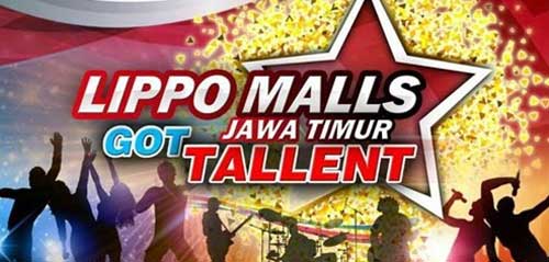 Tunjukkan Bakat Menyanyimu di Lippo Malls Got Talent Jawa Timur Lippo Malls Got Talent Jawa Timur