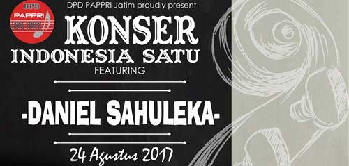 Konser “Indonesia Satu” Bersama Daniel Sahuleka Konser “Indonesia Satu”