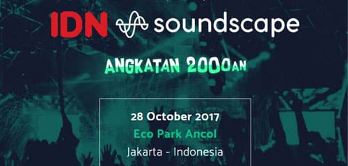 Deretan Musisi Ternama Indonesia Tampil di IDN Soundscape IDN Soundscape