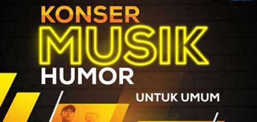 Konser Musik Humor "Tertawa & Bergoyang"
