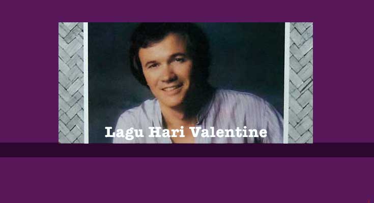 Lagu Hari Valentine Terpopuler