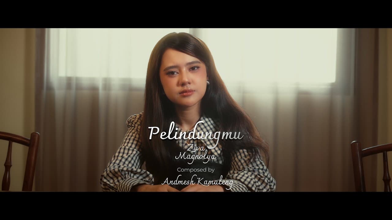 Ziva Magnolya - Your Protector (Ayah, Aku Mau Cerita Original Soundtrack) 