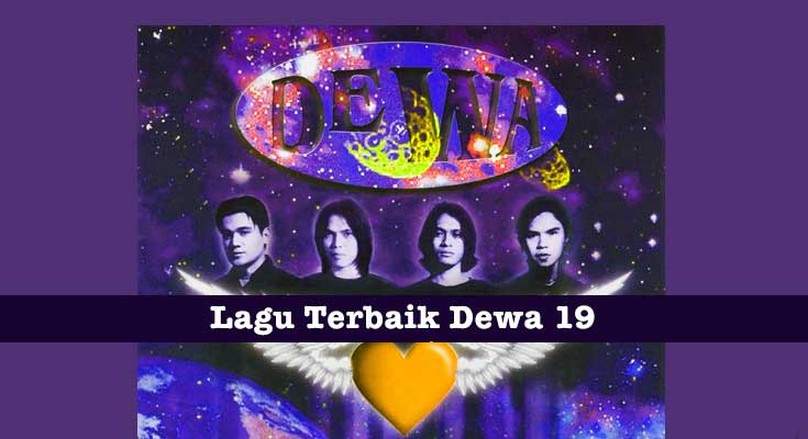 Lagu Terbaik Dewa 19