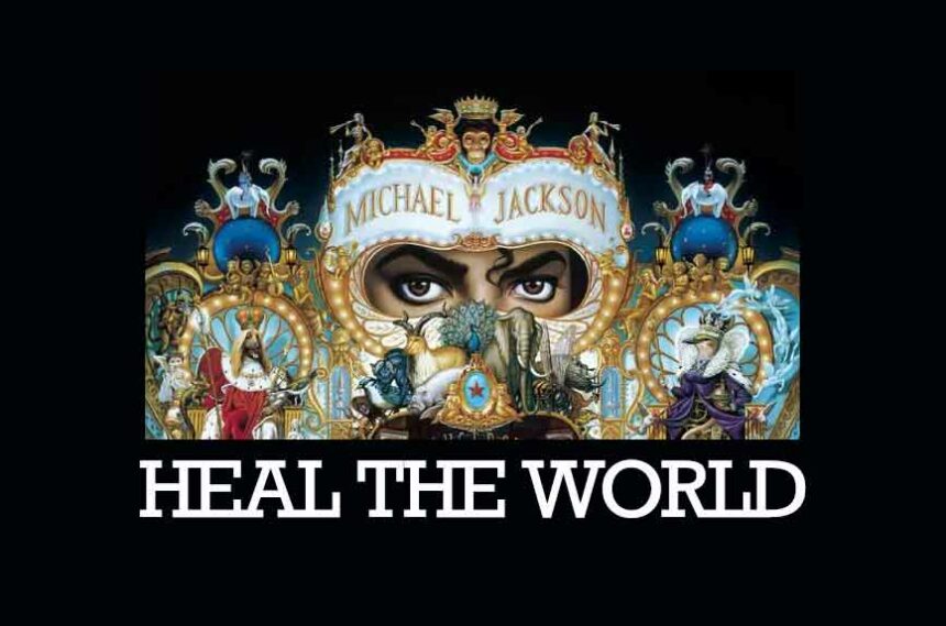 "Heal the World": Pesan Perdamaian dari Michael Jackson Pesan Perdamaian